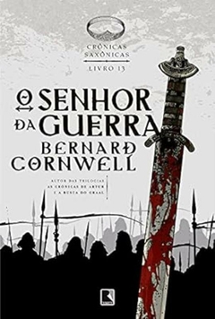 Livros De Bernard Cornwell - Cronicas Saxonicas - Literatura Estrangeira