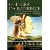 Steven Johnson - Cultura da Interface: Como o Computador Transforma...