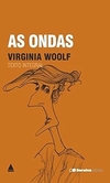 Virginia Woolf - As Ondas