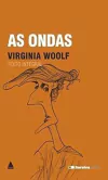 Virginia Woolf - As Ondas