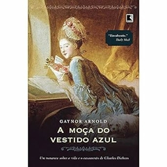 Gaynor Arnold - A Moca do Vestido Azul
