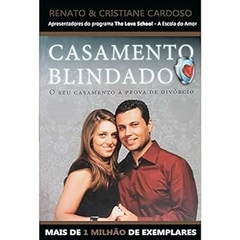 Renato e Cristiane Cardoso - Casamento Blindado
