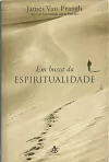 James Van Praagh - Em Busca da Espiritualidade