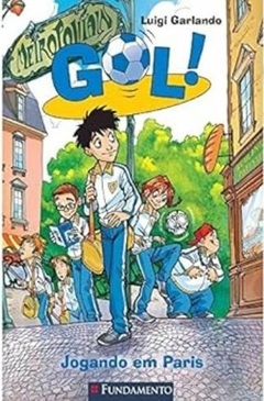 Livros de Luigi Garlando - Titulos Diversos - Infanto Juvenis - loja online