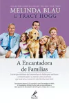Tracy Hogg - A Encantadora de Familias: Estrategias Infaliveis...