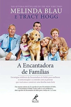 Tracy Hogg - A Encantadora de Familias: Estrategias Infaliveis...