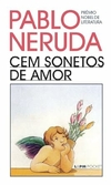 Pablo Neruda - Cem Sonetos de Amor - Pocket - Texto Integral
