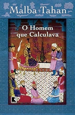 Malba Tahan - O Homem que Calculava