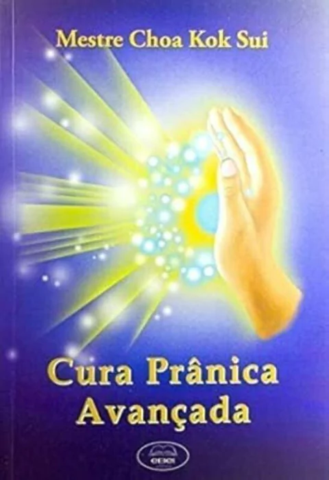 Livros de Mestre Choa Kok Sui - Titulos Diversos - Esoterismo