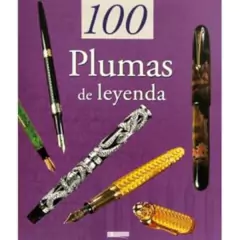 Isabelle Chabeur / Nathalie Valax - 100 Plumas de Leyenda