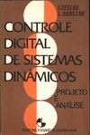 Czeslau L. Barczak - Controle Digital de Sistemas Dinamico