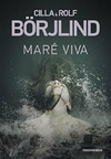 Cilla Borjlind - Mare Viva