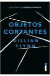 Gillian Flynn - Objetos Cortantes