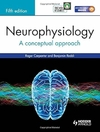 Roger Carpenter - Neurophysiology: a Conceptual Approach - Fifth Edition