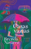 Brenda Navarro - Casas Vazias - 5