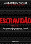Laurentino Gomes - Escravidao - Vol. 1