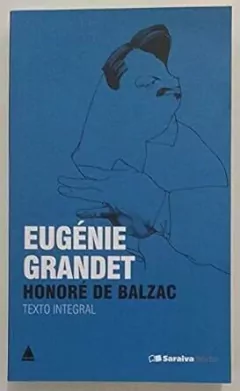 Honore de Balzac - Eugenie Grandet