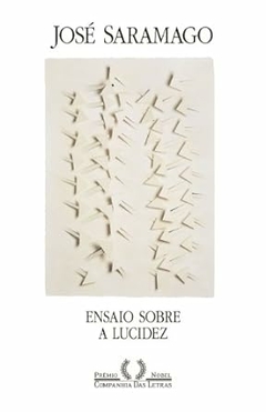 Jose Saramago - Ensaio Sobre a Lucidez