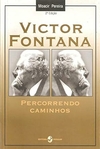 Moacir Pereira ( Org.) - Victor Fontana: Percorrendo Caminhos