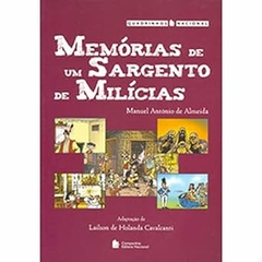 Manuel Antonio de Almeida - Memorias de um Sargento de Melicias - Hq