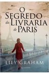 Lily Graham - O Segredo da Livraria de Paris