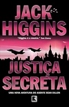 Jack Higgins - Justica Secreta