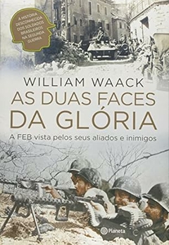 William Waack - As Duas Faces da Gloria