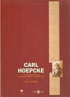 Max Jose Muller - Carl Hoepcke: o Estruturador do Desenvolvimento Catarinense