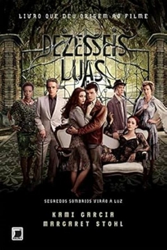 Kami Garcia - Beautiful Creatures 1: Dezesseis Luas