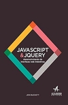 Jon Duckett - Javascript e Jquery: Desenvolvimento de Interfaces Web Interativas