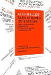Alex Bellos - Alex Atraves do Espelho