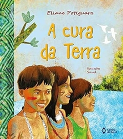 Eliane Potiguara - A Cura da Terra