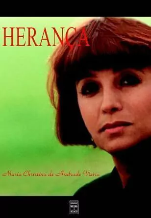 Maria Christina de Andrade Vieira - Heranca