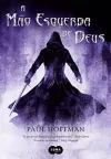 Paul Hoffman - A Mao Esquerda de Deus