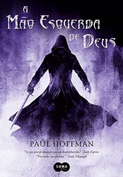 Paul Hoffman - A Mao Esquerda de Deus