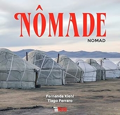 Fernanda Kiehl / Tiago Ferraro - Nomade