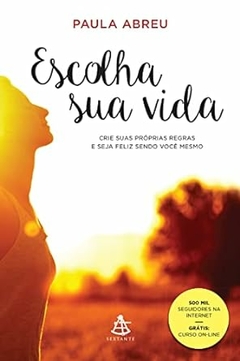 Paula Abreu - Escolha Sua Vida