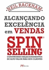Neil Rackham - Alcancando Excelencia em Vendas - Spin Selling