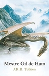 J. R. R. Tolkien - Mestre Gil de Ham