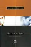 Laura Kipnis - Contra o Amor