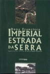 Apolinario Ternes - Dona Francisca Imperial Estrada da Serra