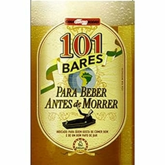 Jose Ruy Gandra - 101 Bares para Beber Antes de Morrer