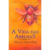 Maurice Maeterlink A Vida das Abelhas Pocket Texto Integral