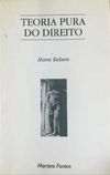 Hans Kelsen - Teoria Pura do Direito