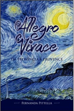 Fernanda Pittella - Allegro Vivace da Provincia a Provence