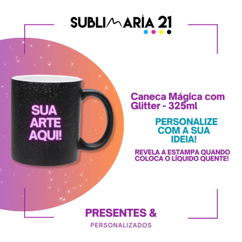 Caneca mágica com glitter personalizada, caneca magica personalizada com glitter, caneca com glitter personalizada, Caneca mágica com glitter personalizada com foto , caneca magica personalizada para empresas, caneca mágica para presente.