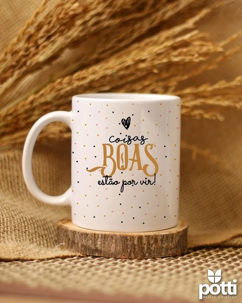 Caneca - Coisas Boas