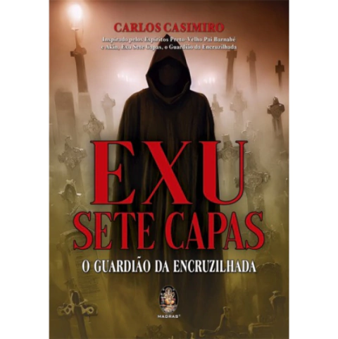 Exu Sete Capas - O Guardião da Encruzilhada - 02.0118