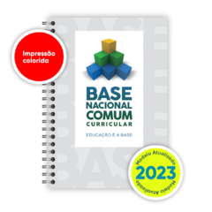Apostila BNCC - Base nacional comum - Impressa colorida atualizada