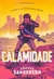 Calamidade Vol 3